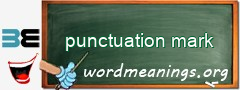 WordMeaning blackboard for punctuation mark
